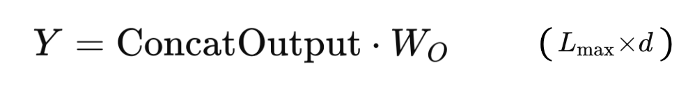 The equation for the output of the Multi-Head Attention step, Y, which is found by multiplying the concatenated outputs from each head by a matrix W_O, the values for which are learned through backpropagation using a linear layer. Image by author.