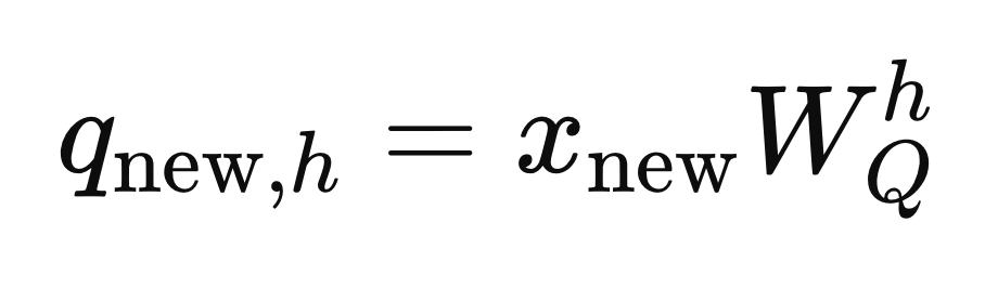 The equation for q_new, h, which gives the query for the most recent token generated by the model to be used in subsequent attention calculations. Image by author.